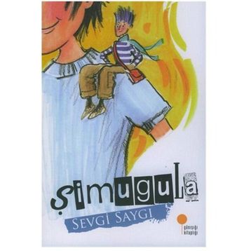ŞİMUGULA - SEVGI SAYGI