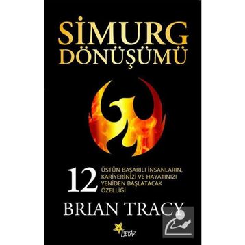Simurg Dönüşümü Brian Tracy