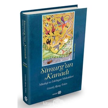 Simurg'un Kanadı - Gönül Alpay Tekin