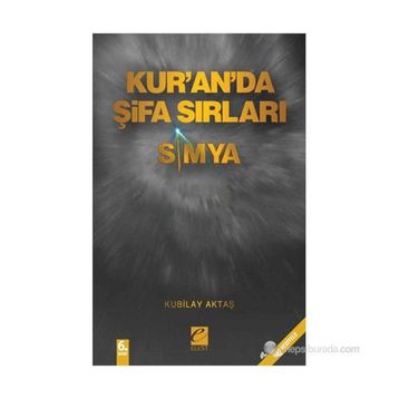 SIMYA KUR'AN'DA ŞİFA SIRLARI - KUBILAY AKTAŞ