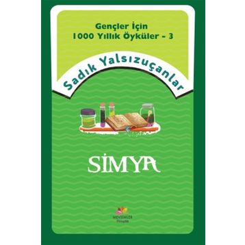 Simya - Sadık Yalsızuçanlar