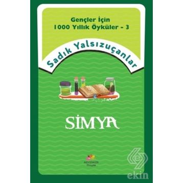 Simya - Sadık Yalsızuçanlar