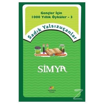 Simya - Sadık Yalsızuçanlar