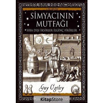 Simyacının Mutfağı - Guy Ogilvy