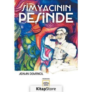 Simyacının Peşinde - Adnan Demirkol