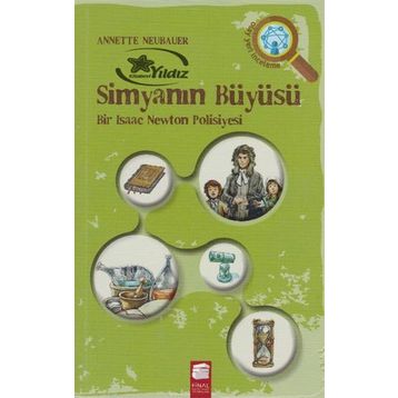 Simyanın Büyüsü - Annette Neubauer