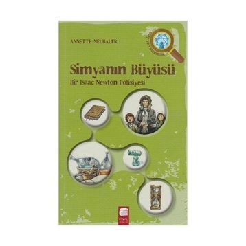 Simyanın Büyüsü - Annette Neubauer