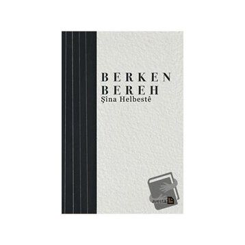 Şina Helbeste - Berken Bereh