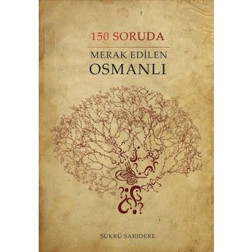 Sinada Kitap 150 Soruda Merak Edilen Osmanlı