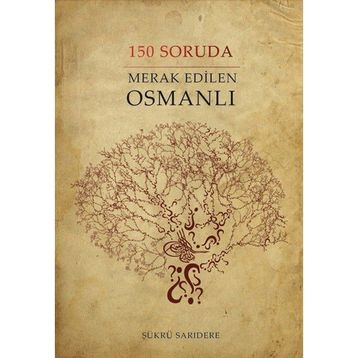 Sinada Kitap 150 Soruda Merak Edilen Osmanlı