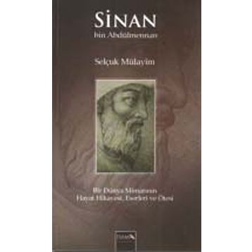Sinan bin Abdülmennan - Selçuk Mülayim