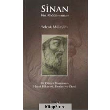 Sinan bin Abdülmennan - Selçuk Mülayim
