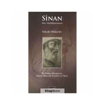 Sinan bin Abdülmennan - Selçuk Mülayim