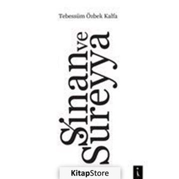 Sinan ve Süreyya - Tebessüm Özbek