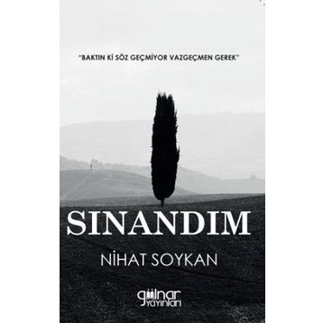 Sınandım - Nihat Soykan