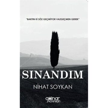 Sınandım - Nihat Soykan