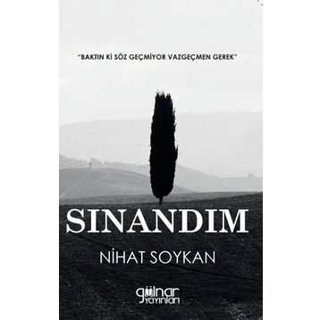Sınandım - Nihat Soykan