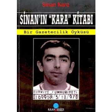 SİNAN`IN KARA KİTABI - SINAN KARA