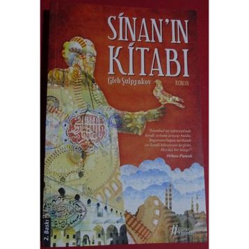 SİNAN'IN KİTABI - GLEP ŞULPYAKOV