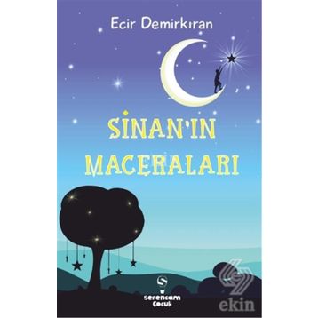Sinan'ın Maceraları / Ecir Demirkıran