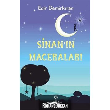 Sinan'ın Maceraları / Ecir Demirkıran