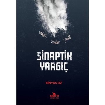 Sinaptik Yargıç - Kinyas Oz