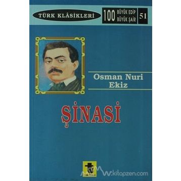 ŞINASI - GENEL
