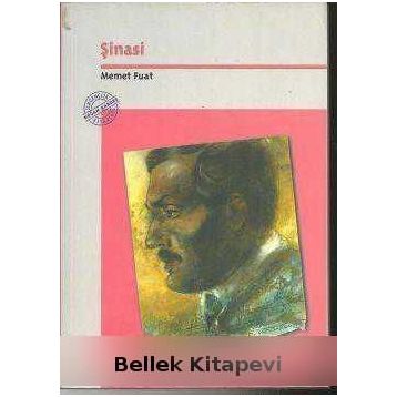ŞİNASİ - MEMET FUAT