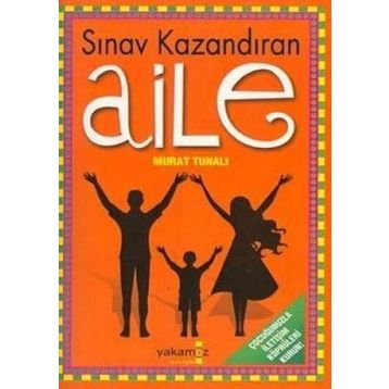 SINAV KAZANDIRAN AILE - MURAT TUNALI