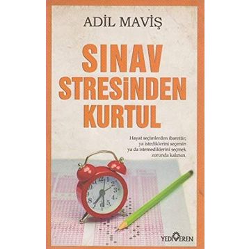 Sınav Stresinden Kurtul - Adil Maviş