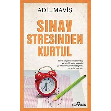 Sınav Stresinden Kurtul - Adil Maviş