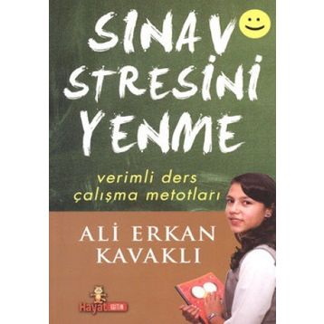 Sınav Stresini Yenme - Ali Erkan Kavaklı