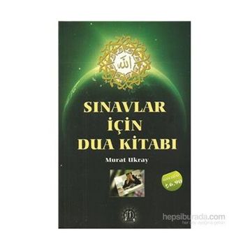 Sınavlar İçin Dua Kitabı - Murat Ukray