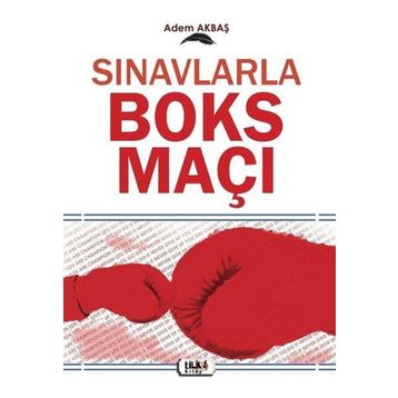 Sınavlarla Boks Maçı - Adem Akbaş