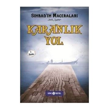 Sinbad 5 - Karanlık Yol Ciltli - Jack Sailor