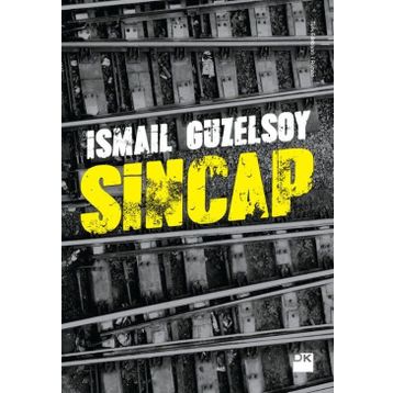 Sincap - İsmail Güzelsoy