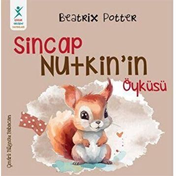 Sincap Nutkinin Öyküsü Peta Kitap