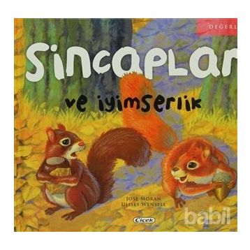 Sincaplar ve İyimserlik - Ulises Wensell Jose Moran