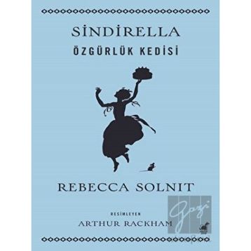 Sindirella - Rebecca Solnit - Dinozor Çocuk