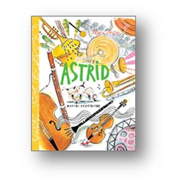 Sinek Astrid - Müziği Keşfediyor - Maria Jönsson