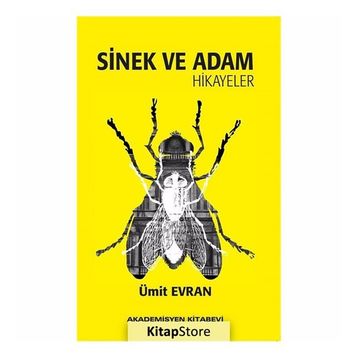 Sinek ve Adam - Ümit Evran