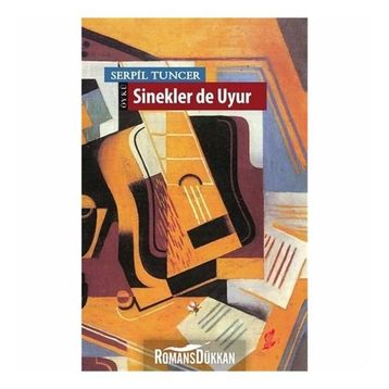 Sinekler de Uyur - Serpil Tuncer