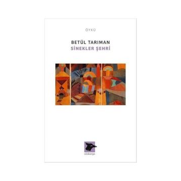 Sinekler Şehri - Betül Tarıman
