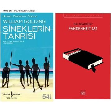 Sineklerin Tanrısı - Sir William Gerald Golding - Fahrenheit 451 - Ray Bradbury