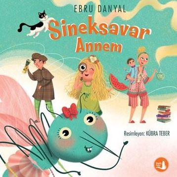 Sineksavar Annem - Ebru Danyal
