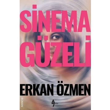 Sinema Güzeli - Erkan Özmen