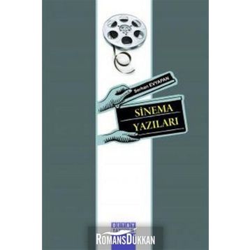 SINEMA YAZILARI - SERHAN EVYAPAN