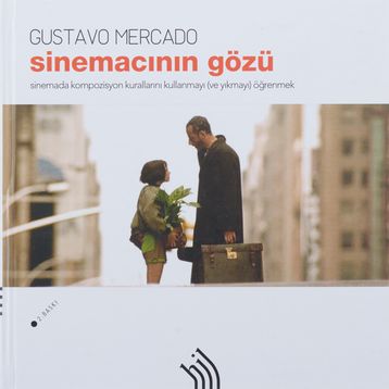 SİNEMACININ GÖZÜ - GUSTAVO MERCADO