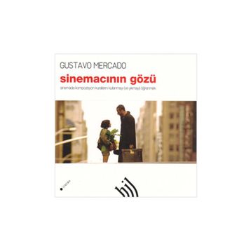 SİNEMACININ GÖZÜ - GUSTAVO MERCADO