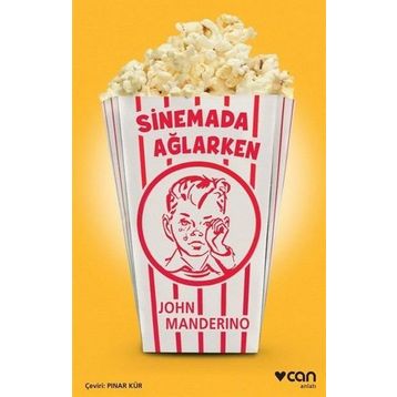 Sinemada Ağlarken - John Manderino